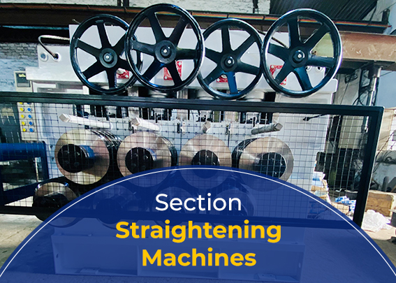 All You Need To Know About Section Straightening Machines